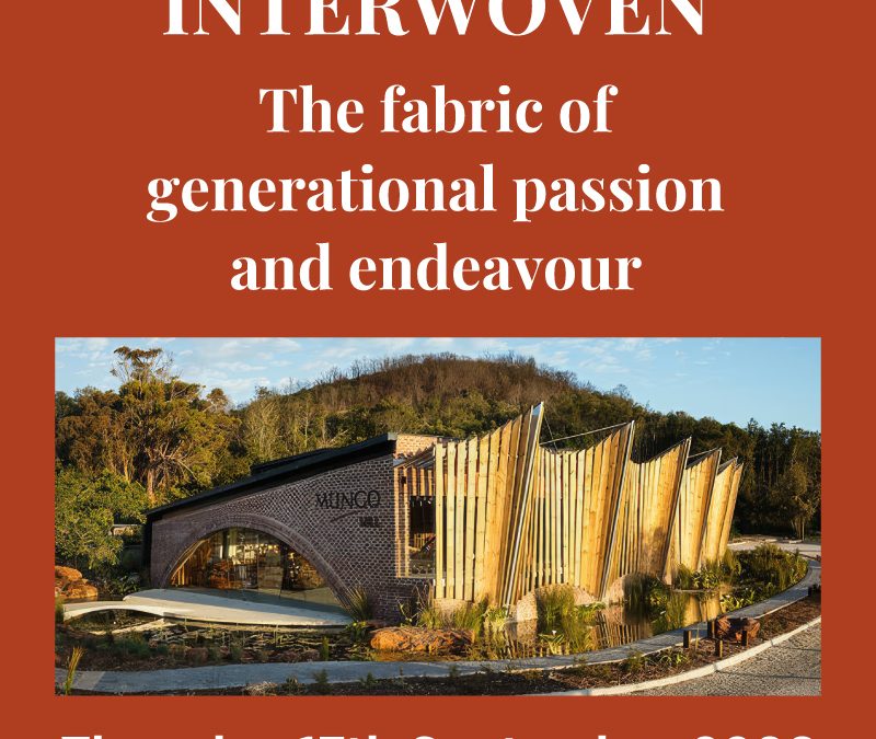 Interwoven – The fabric of generational passion and endeavor